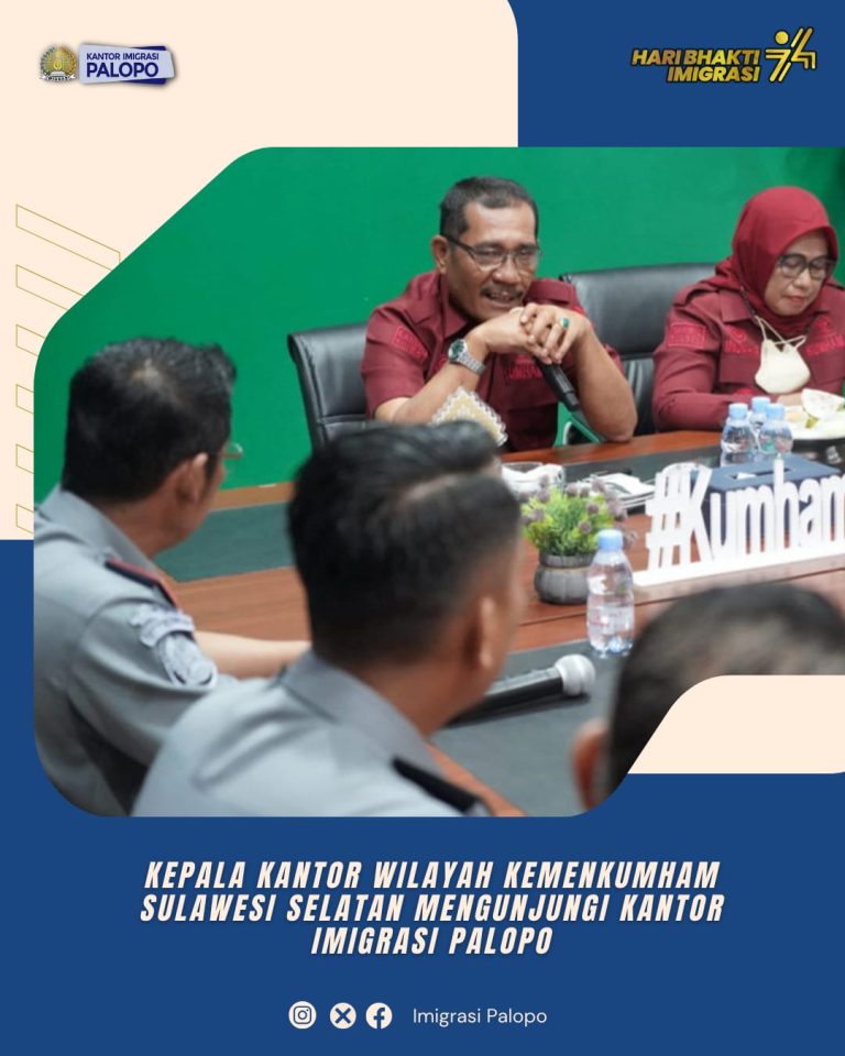 Kepala Kantor Wilayah Kemenkumham Sulawesi Selatan Mengunjungi Kantor Imigrasi Palopo